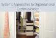 Systems approaches to organisational communication