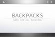 Adult backpacks/Purses & Totes