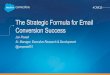 The Strategic Formula for Email Conversion Success