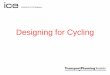John Dales ice / tps Designing for Cycling