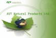 Sudheesh organiations study at avt natural products