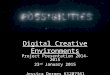 Digital Creative Environments Marked Presentation - 23rd January 2015