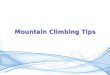 Mountain climbing tips