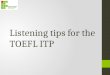 Tips For the TOELF ITP
