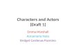 Characters and Actors Draft One