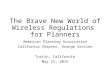 The Brave New World of Wireless Regulations for Planners (2015)