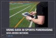 Using data in athletic fundraising