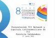 TCILatinAmerica15 TCI Network y Capítulo Latinoamericano de TCI