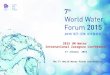 Presentation Beom-Sik Yoo, WWF7 secretariat, 17th January UN Water Zaragoza Conference 2015