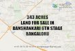 343 ACRES LAND FOR SALE IN BANASHANKARI 6TH STAGE, BANGALORU KARNATAKA