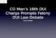 Carl Ceder Carl Ceder - CO Man’s 16th DUI Charge Prompts Felony DUI Law Debate. For more information, check out