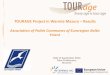 TOURAGE project in Warmia Mazury Region - Results (Tourage, 2014)