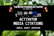 Effectiveness activator media citations