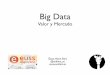 Big data: Valor y Mercado: Escola Universitària Salesians de Sarrià - UAB