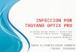 Infeccion por troyano optix pro