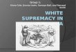 Revised white supremacy powerpoint