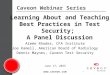 Caveon Webinar Series - Learning and Teaching Best Practices in Test Security - June 2015