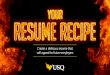 Your resume recipe
