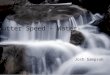 Shutter Speed - Water