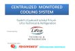 CENTRALIZED MONITORED COOLING SYSTEM