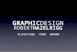 Robert Hazelrigg Graphic Design Experience from 2010