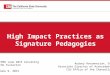 Learning Exchange:  High Impact Practices as Signature Pedagogies