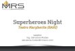 Superheroes Night