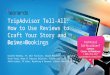 How to Use Reviews to Craft Your Story and Drive Bookings
