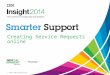 IBM Insight - Smarter Support Tips - Service Requests