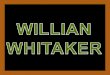 Willian Whitaker
