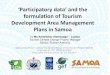 ‘Participatory data’ and the formulation of Tourism Development Area Management Plans in Samoa