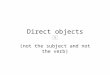 Direct Object Slideshow
