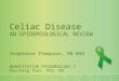 Celiac Disease: An Epidemiological Reivew