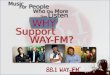 Why support 88.1 WAY-FM?