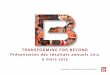 Transforming for beyond et présentation des résultats annuels 2012