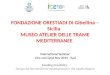 Trame mediterranee  - Fondazione Orestiadi