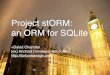 StORM: a lightweight ORM for Android SQLite