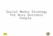 Social Media Strategy: Your Story