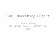 SMTC MarComm Output