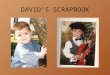 David’s scrapbook