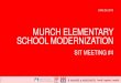 Murch Elementary School SIT Meeting Presentation - June 29, 2015