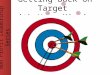 Getting Back on Target with Your Mission