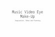 Music Video Eye Make-Up