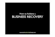 How To Achieve A Business Recovery