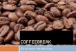 Presentation Coffee Break