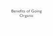 The Benefits of Going Organic