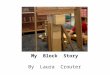 My  block  story