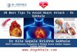 10 Best Tips to Avoid Heart Attack by Dr.Gokhale