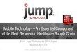 Mobile Technology Delivers Next Gen Supply Chain in Healthcare
