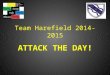 Team Harefield - Welcome Back, wc 8th Sep 2014